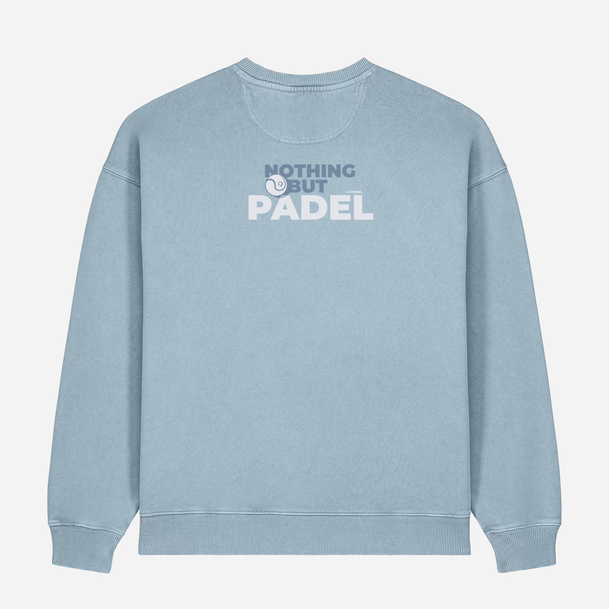 Nothing But Padel Sweatshirt